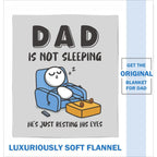【Father's Day】Funny Birthday Gift for Dad Husband, Dad Is Not Sleeping Flannel Blanket, Fathers Day Dads Gifts From Daughter Son, Super Soft Throws Blanket for Couch and Napping